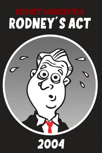 Rodney Dangerfield: Rodney's Act poster