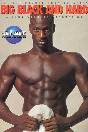 Big Black and Hard poster