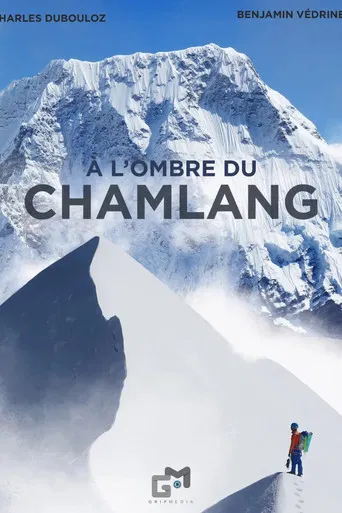 A L'Ombre du Chamlang poster