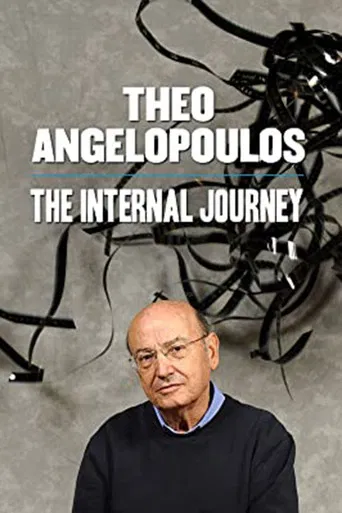 Theo Angelopoulos: The Internal Journey poster