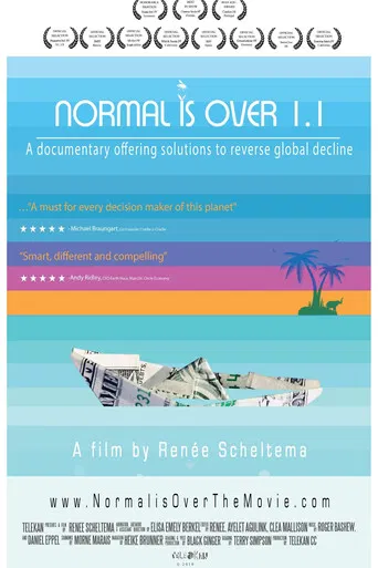 Normal Is Over: The Movie 1.1 poster