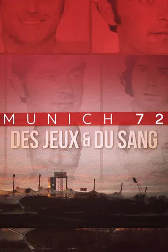 Munich 72, des jeux et du sang poster
