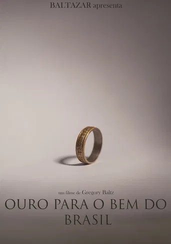 Ouro para o Bem do Brasil poster