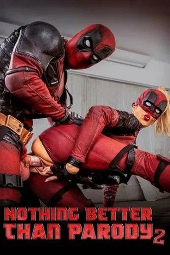 Nothing Better Than Parody 2 poster