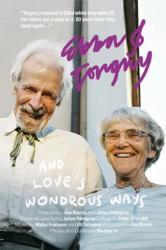 Ebba & Torgny and Love's Wondrous Ways poster