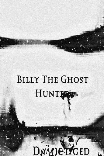 Billy The Ghost Hunter poster