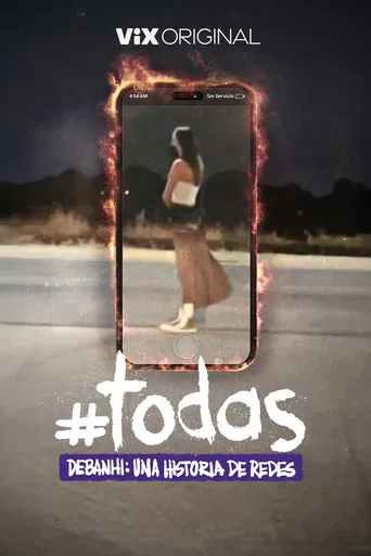 #All of Them. Debanhi, a story of networks poster