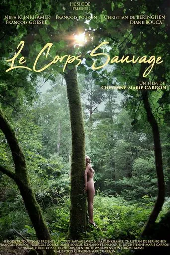 Le corps sauvage poster