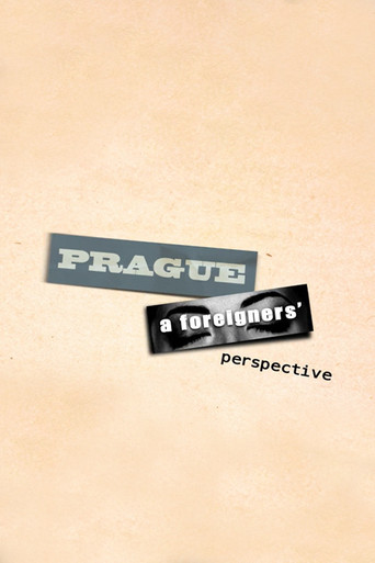 Prague, A Foreigners Perspective poster