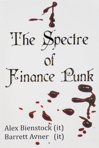 The Spectre of Finance Punk Movie: Nubased Axtion Kunst 2 poster