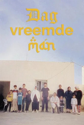 Dag Vreemde Man poster
