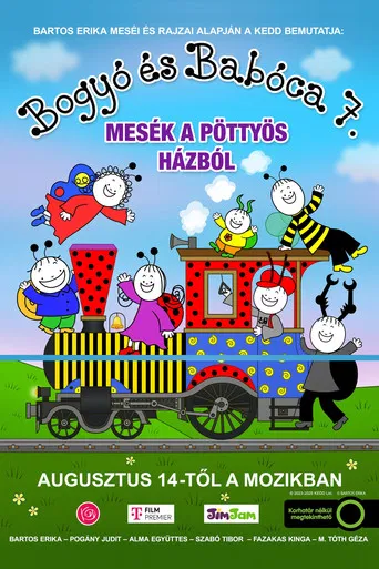 Bogyó és Babóca 7. - Mesék a pöttyös házból poster