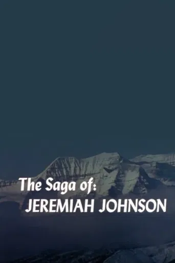 The Saga of Jeremiah Johnson poster