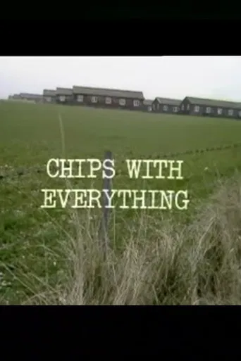 Chips with Everything poster