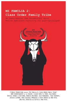 Mi Familia 2: Class Order Family Tribe poster