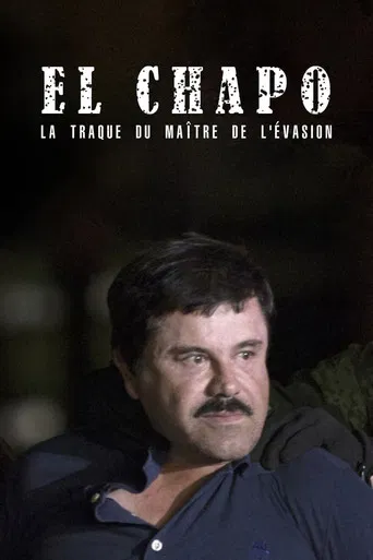 The Rise and Fall of El Chapo poster