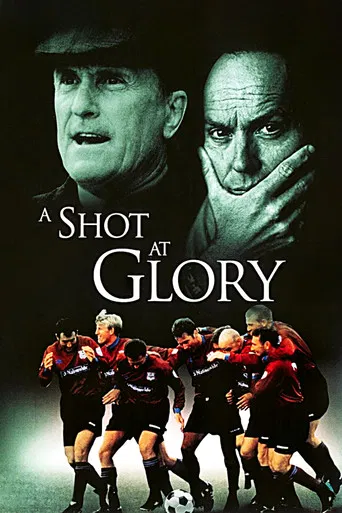 A Shot at Glory poster