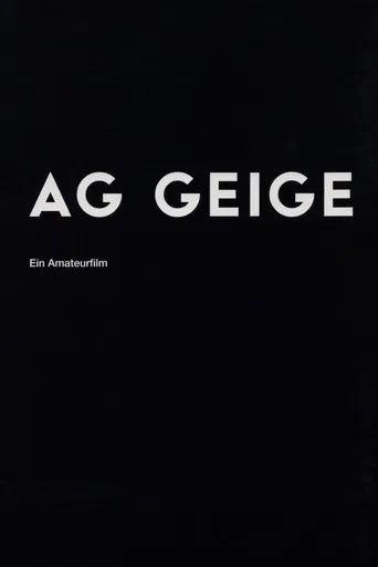 AG Geige - Ein Amateurfilm poster