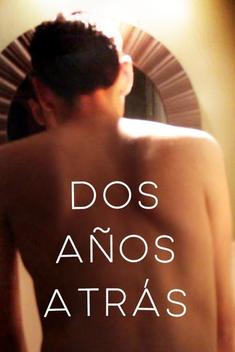 DOS AÑOS ATRÁS poster