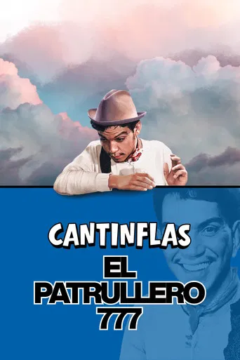 El patrullero 777 poster