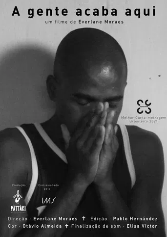 A Gente Acaba Aqui poster