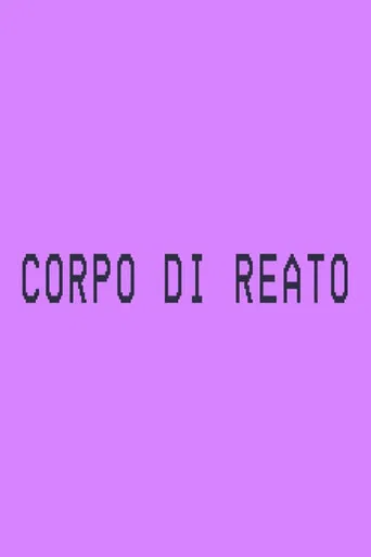 Corpo di reato poster