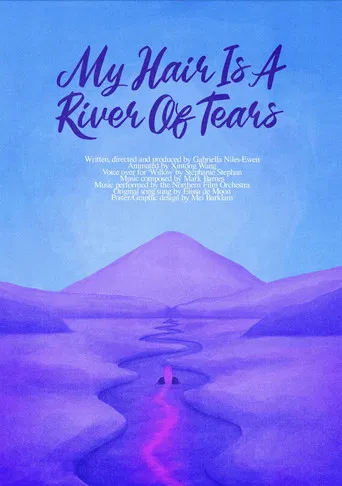 My Hair is a River of Tears poster