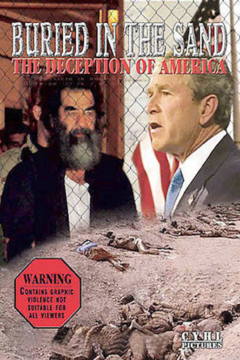 Buried in the Sand: The Deception of America poster