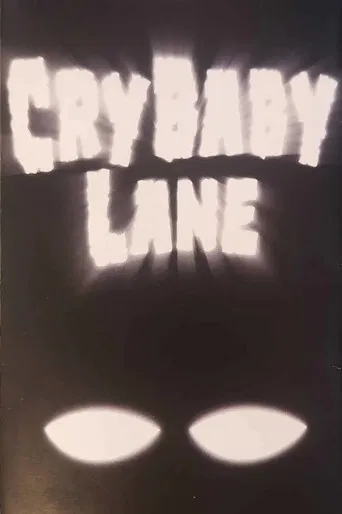 Cry Baby Lane poster