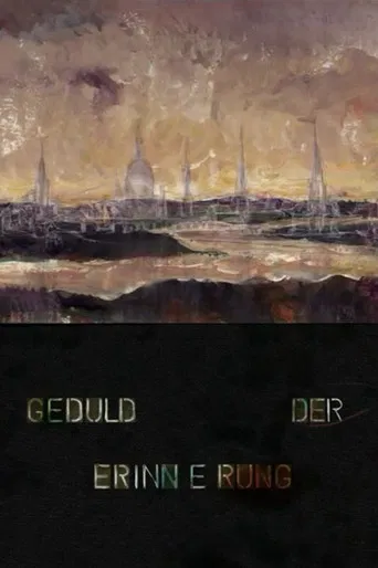 Geduld der Erinnerung poster