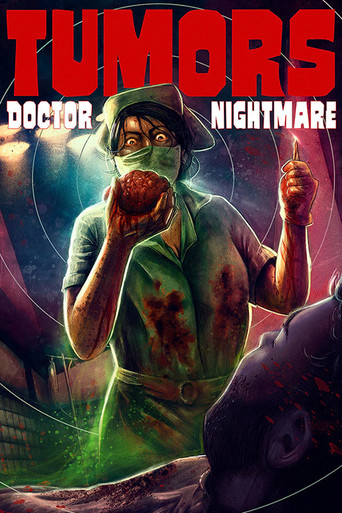 Tumors 3: Doctor nightmare poster