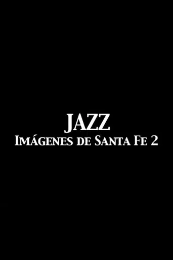 Jazz Imágenes de Santa Fe 2 poster