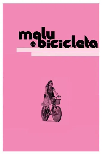 Malu de Bicicleta poster