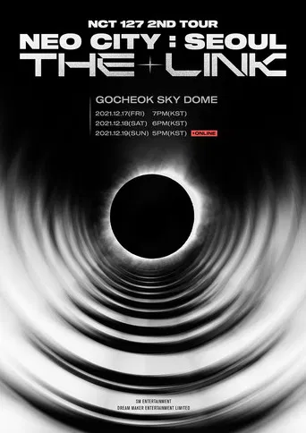 NCT 127 | 2nd Tour | NEO CITY : SEOUL - THE LINK poster
