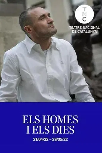 Els homes i els dies poster