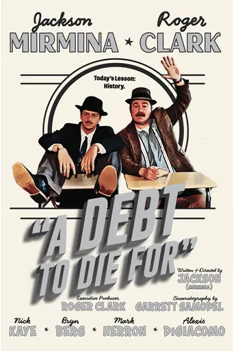 A Debt To Die For poster