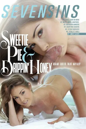 Sweetie Pie & Drippin' Honey poster