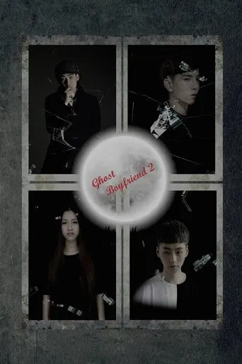 Ghost Boyfriend 2 poster