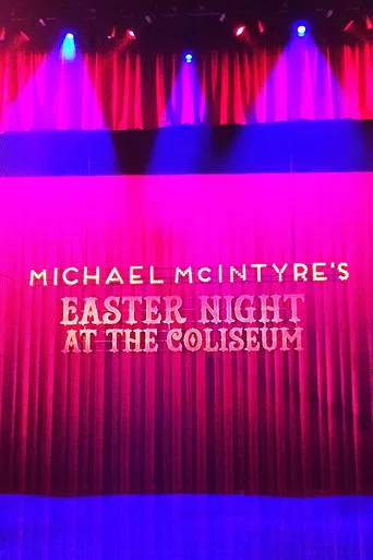 Michael McIntyre's Easter Night at the Coliseum poster