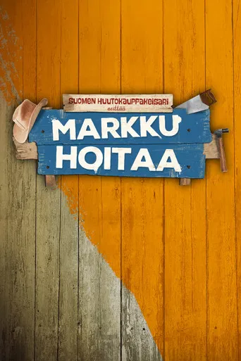 Suomen huutokauppakeisari esittää: Markku hoitaa poster