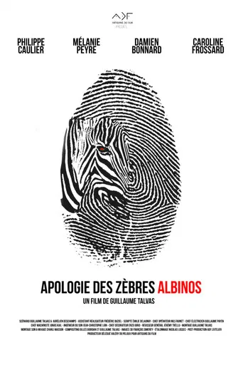 Apologie des Zèbres albinos poster