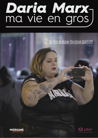 Daria Marx : ma vie en gros poster