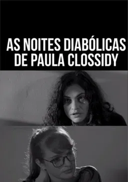 As Noites Diabólicas de Paula Clossidy poster