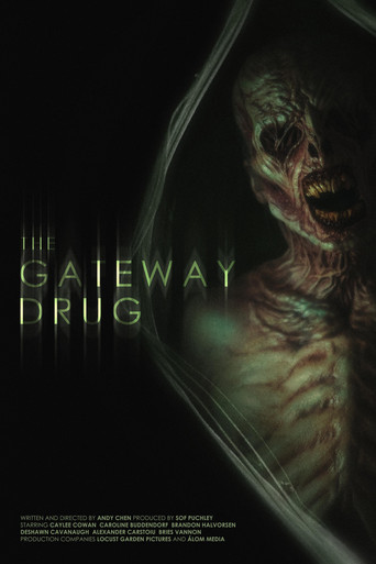 The Gateway Drug poster