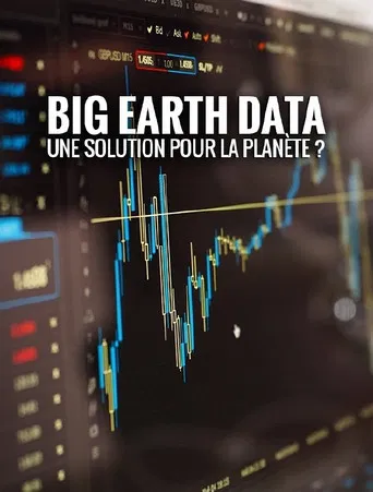Big Earth Data : une solution pour la planète ? poster
