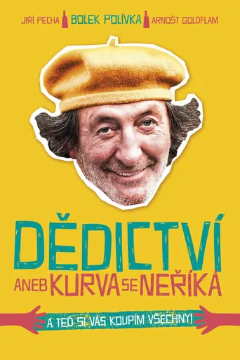 The Inheritance or You Shouldn't Say That poster