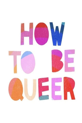 How to Be Queer poster