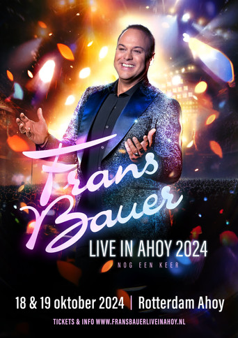 Frans Bauer: Live in Ahoy 2024 poster