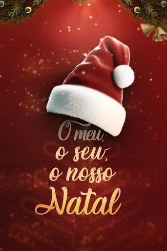 O Meu, O Seu, O Nosso Natal poster