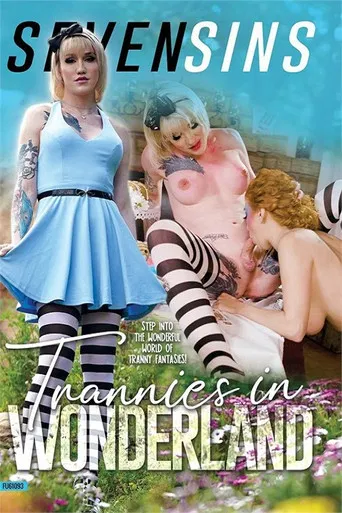 Trannies in Wonderland poster